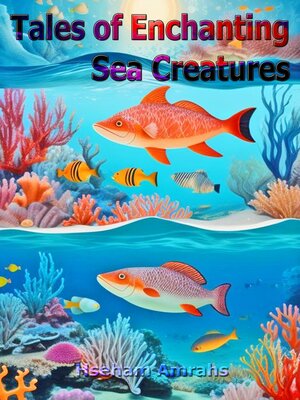cover image of Tales of Enchanting Sea Creatures